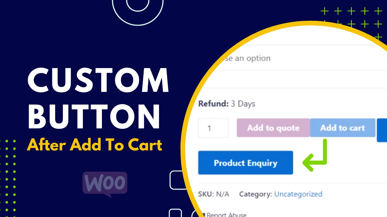 How to add extra button after add to cart button and open product tabs Devs Wizard